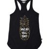 Vacay All Day Tanktop RE23