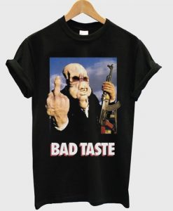 bad taste t-shirt REW