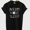 need more sleep emoticon t-shirt ZX03