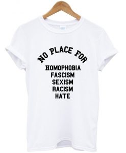 no place for homophobia t-shirt ZX03