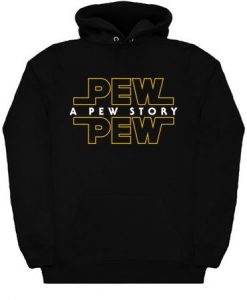 A Pew Story Hoodie ADR