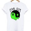 Alien Yin Yang Far Out T-shirt ZX03