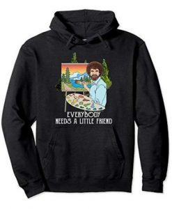 Everybody Needs A Little Friend Hoodie ADR