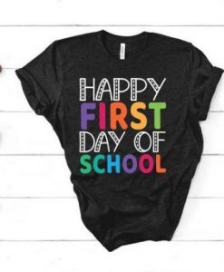 First Day Of School T-Shirt ADR