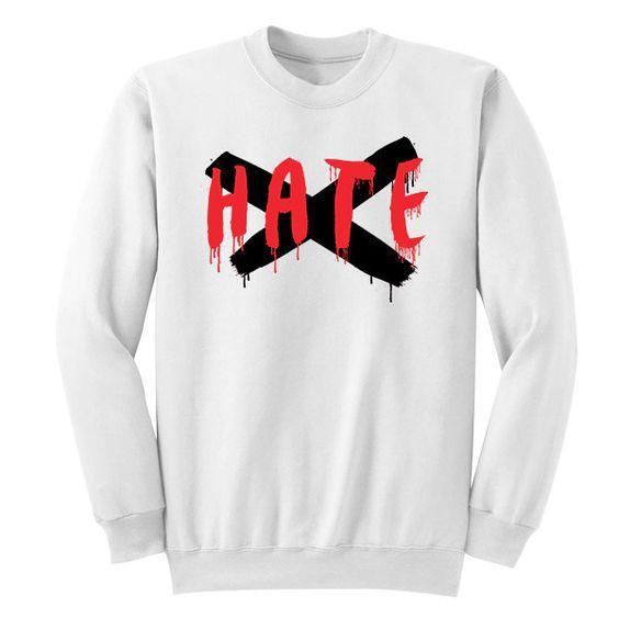 HATE Sweatshirt ZX03