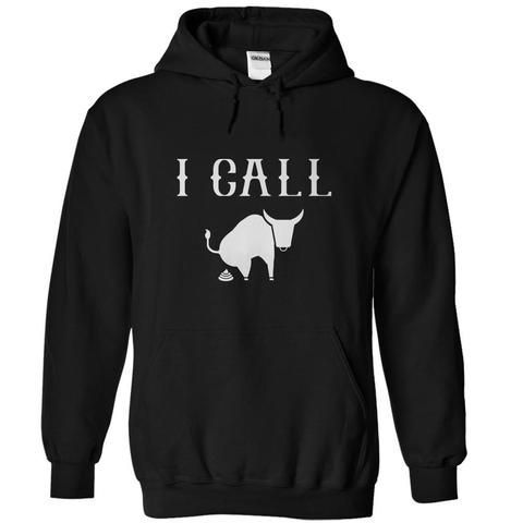 I Call Bull Hoodie REW