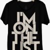 I am On The List T-shirt REW