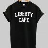 Liberty cafe t shirt REW