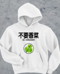 No Coriander Hoodie ZX03