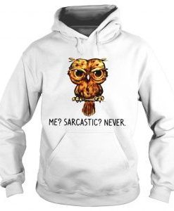 The Owl Me Sarcastic never Hoodie ADR