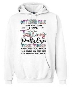 i am who i am have tattos hoodie ZX03