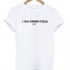 1-844-Gimme Pizza T shirt ZX06