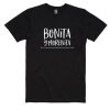 Bonita y Morenita T Shirt ZX06