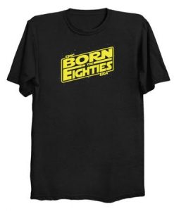 Born in the eighties T Shirt ZX06