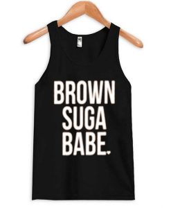 Brown Suga Babe tanktop ADR