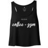 COFFE +GYM TANK TOP ZX06