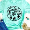 Calories Dont count T-shirt ZX06