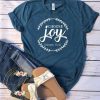 Choose Joy Shirt ZX06