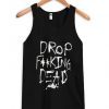 Drop dead tanktop ADR