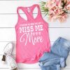 MISS ME TANK TOP ZX06