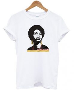 Nina Simone Feeling Good T-Shirt ADR