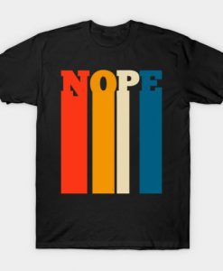 Nope T-Shirt ADR