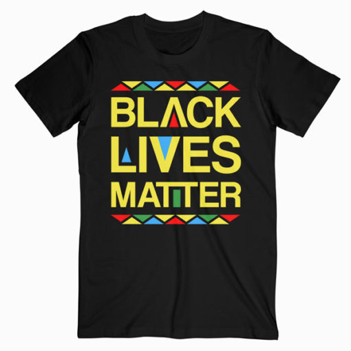 Black Lives Matter Equality Black Pride Melanin Gift 2020 T-Shirt RE23