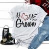 Home grown texas shirt RE23