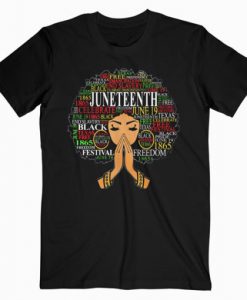 Juneteenth Melanin Black Women Natural Hair Afro Word Art T-Shirt RE23