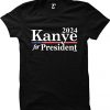 Kanye For President 2024 T-shirt RE23