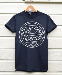 Lets Go Avocado T-shirt ADR