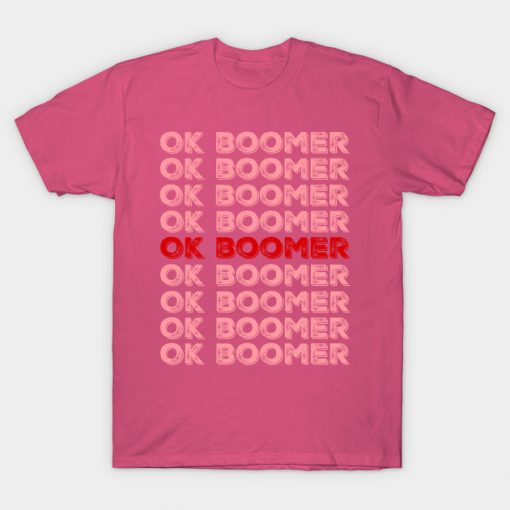 Ok boomer T-Shirt ADR