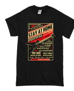 Quarantine Social Distancing Stay Home Festival 2020 T-Shirt RE23