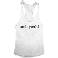 TUCK YEAH TANK TOP ZX06