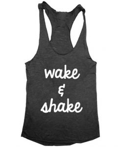 WAKE AND SHAKE TANK TOP ZX06