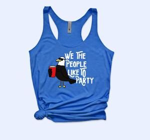 WE THE PEOPLE LIKE TO PARTY TANK TOP ZX06