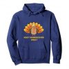 KEEP THANKSGIVING HOODIE RE23