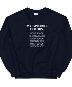 MY FAVORITE COLORS SWEATSHIRT G07