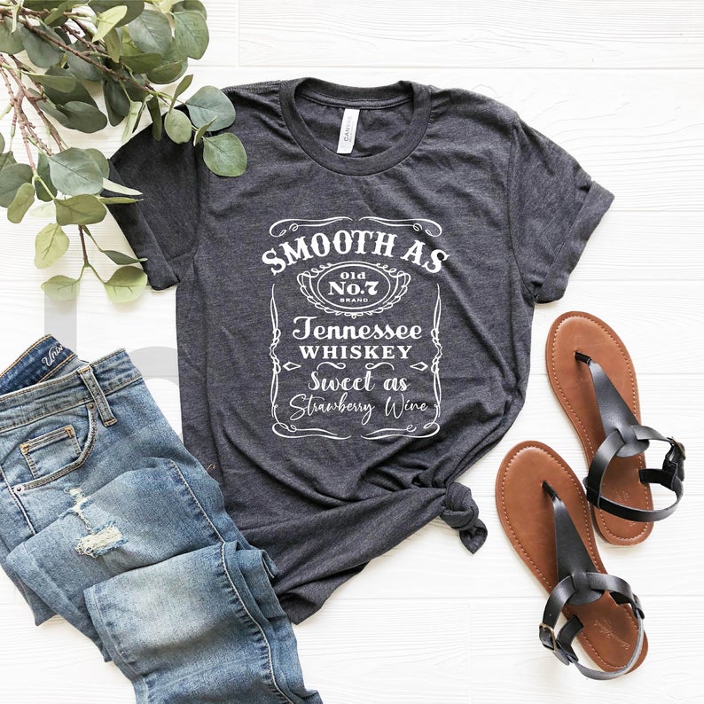 Smooth As Tennessee Whiskey Sweet As Strawberry Wine Shirt RE23