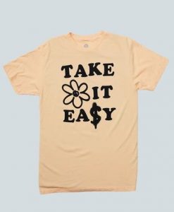 Take It Easy T-shirt RE23