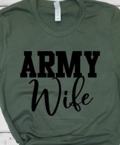 ARMY WIFE T-SHIRT RE23