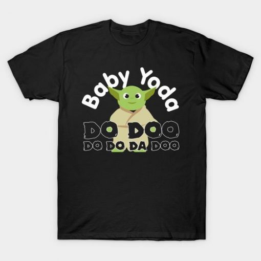 BABY YODA DOO DOO T-SHIRT DN23