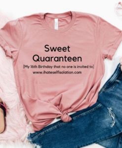 BIRTHDAY QUARANTEEN T-SHIRT DN23