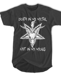 DEATH IN MY METAL NOT IN MY MEALS T-SHIRT RE23