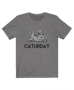 EVERY DAY IS CATURDAY CUTE T-SHIRT DN23