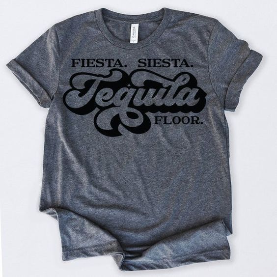 FIESTA SIESTA TEQUILA FLOOR T-SHIRT DN23