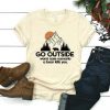 GO OUTSIDE T-SHIRT RE23