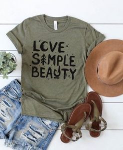 LOVE SIMPLE BEAUTY T-SHIRT RE23