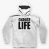 CHOOSE LIFE HOODIE DNXRE