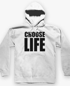 CHOOSE LIFE HOODIE DNXRE